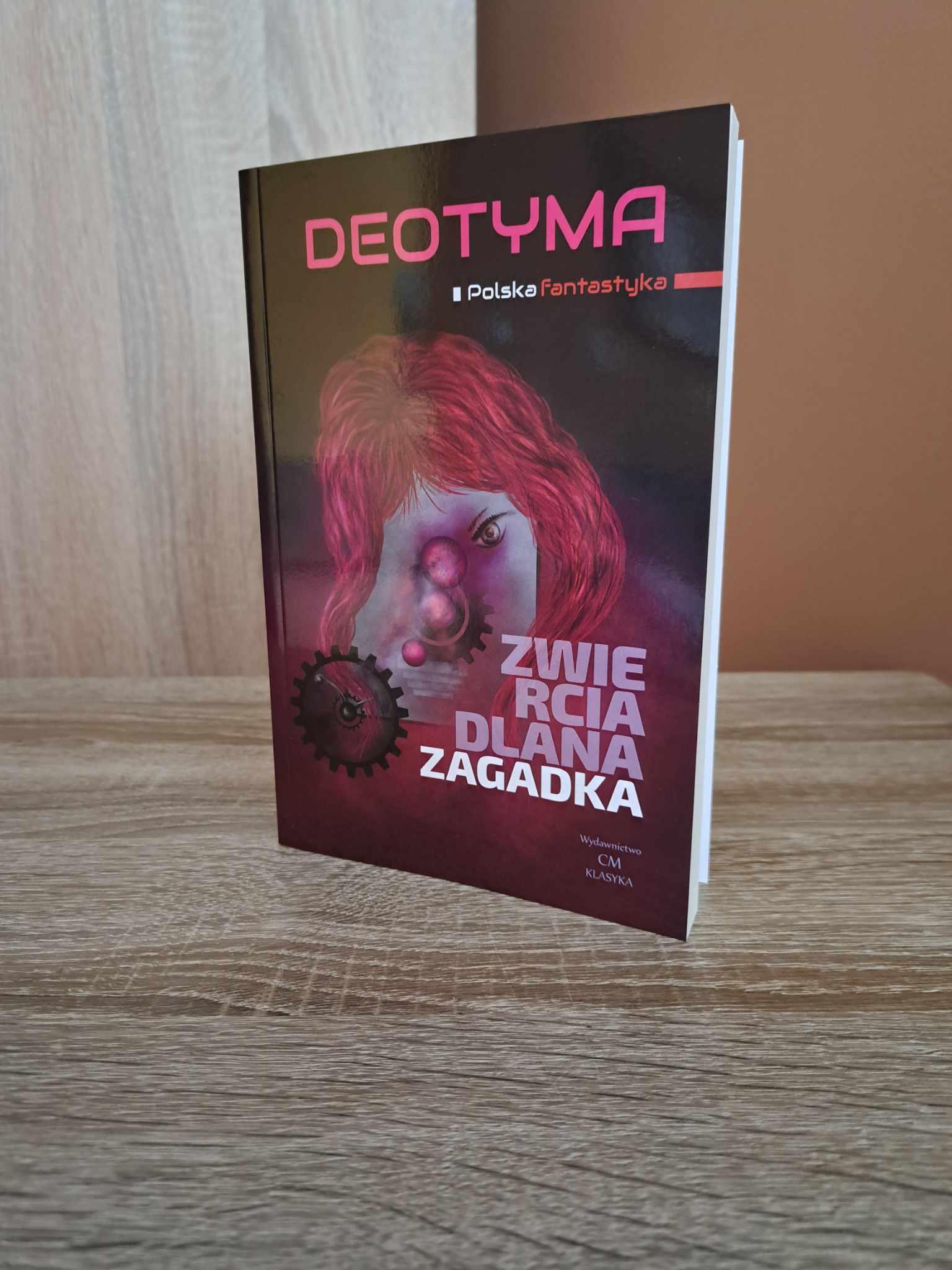 Deotyma wyprzedziła swoje czasy