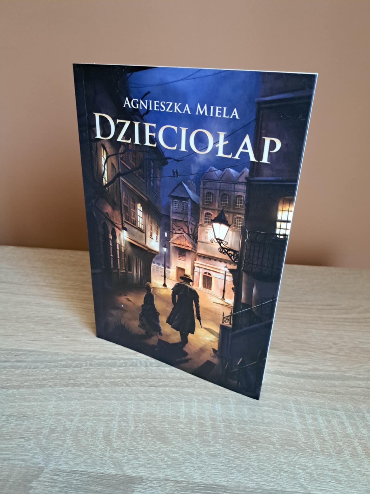 DZIECIOŁAP znad Nestry nie da o sobie zapomnieć