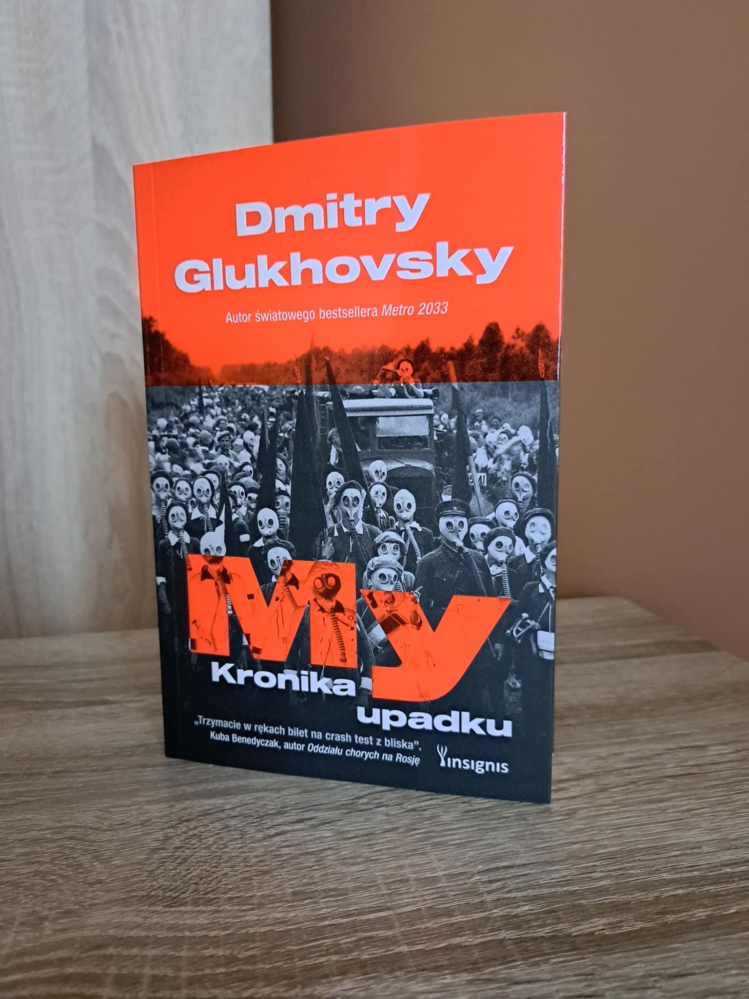 Felietony Dmitrija Glukhovsky’ego