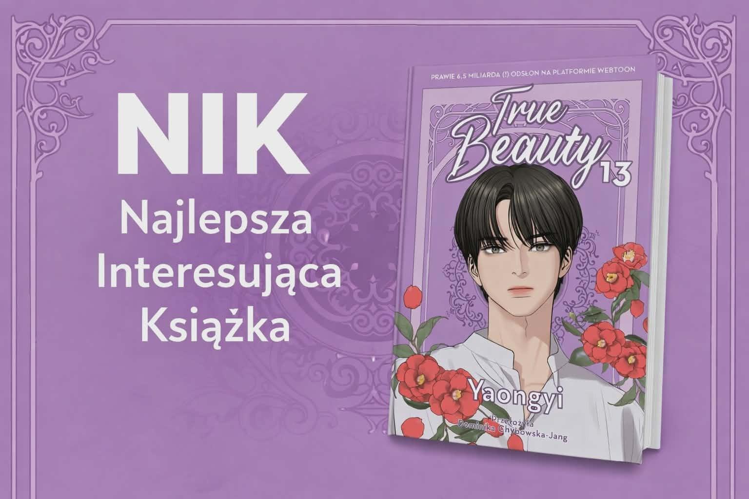 Gdy serce zdejmuje makijaż – „True Beauty 13” o tym, co naprawdę ważne