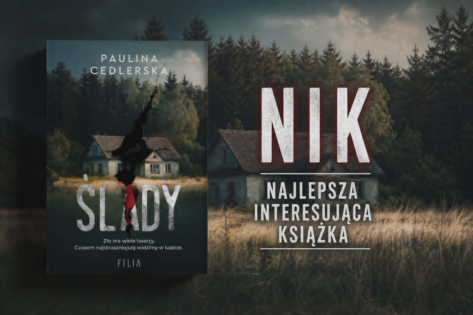 Kiedy cisza krzyczy głośniej niż las. „Ślady” - kryminał, który zostaje pod skórą