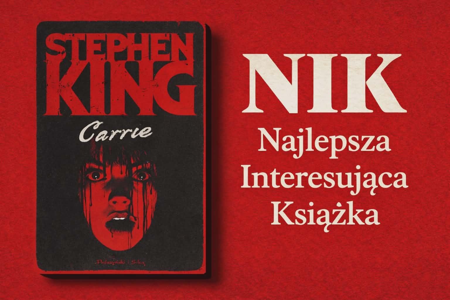 Kiedy krew miesza się z łzami – „Carrie” i narodziny Króla Horroru