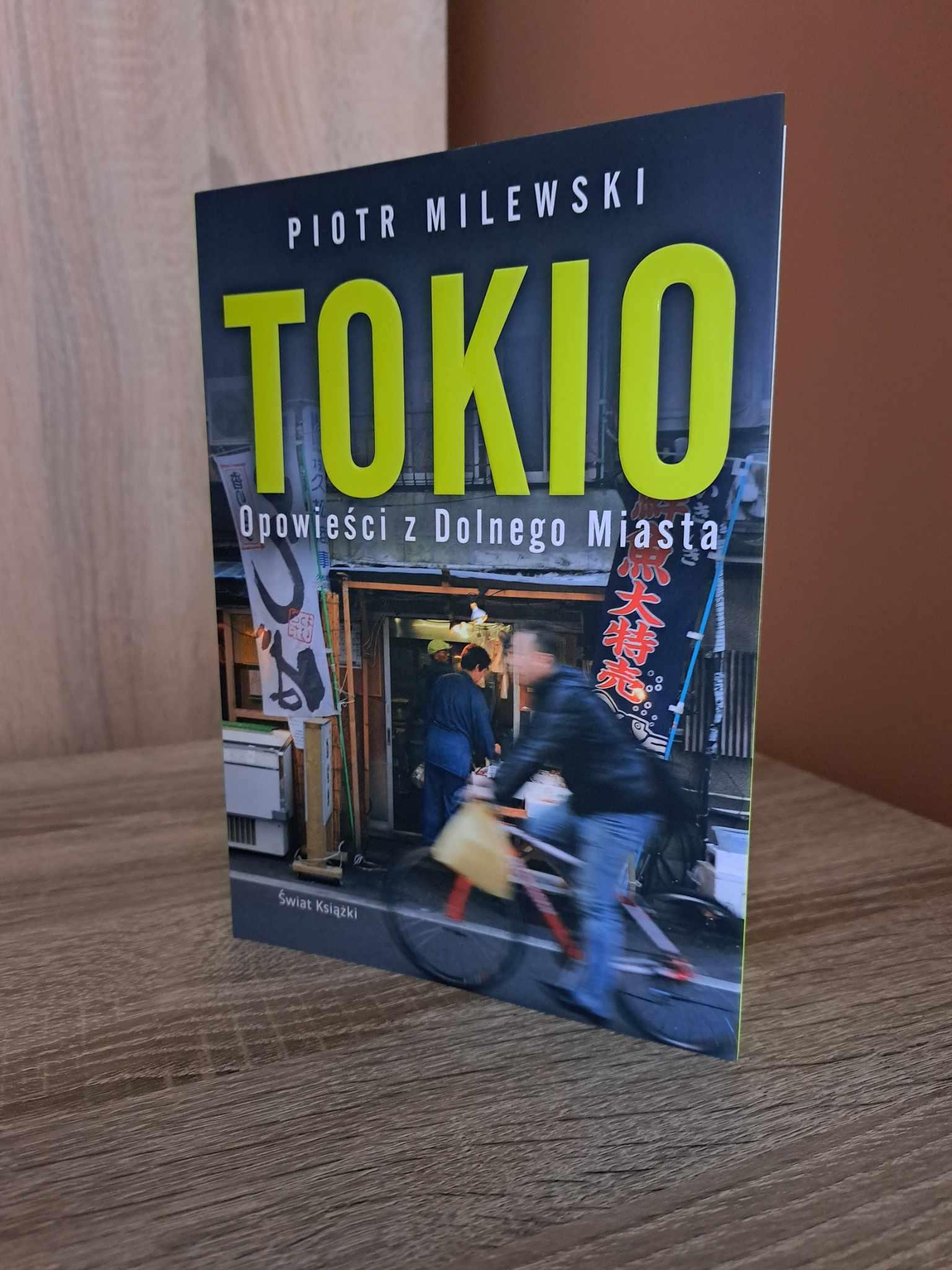 Tokio na wyciągnięcie ręki