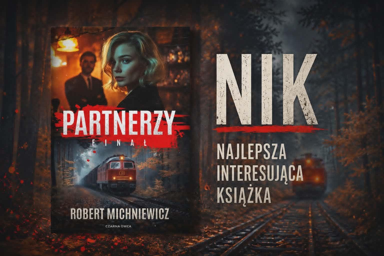 „Partnerzy. Finał” – gdy szpiegowska gra nie kończy się na ostatniej stronie