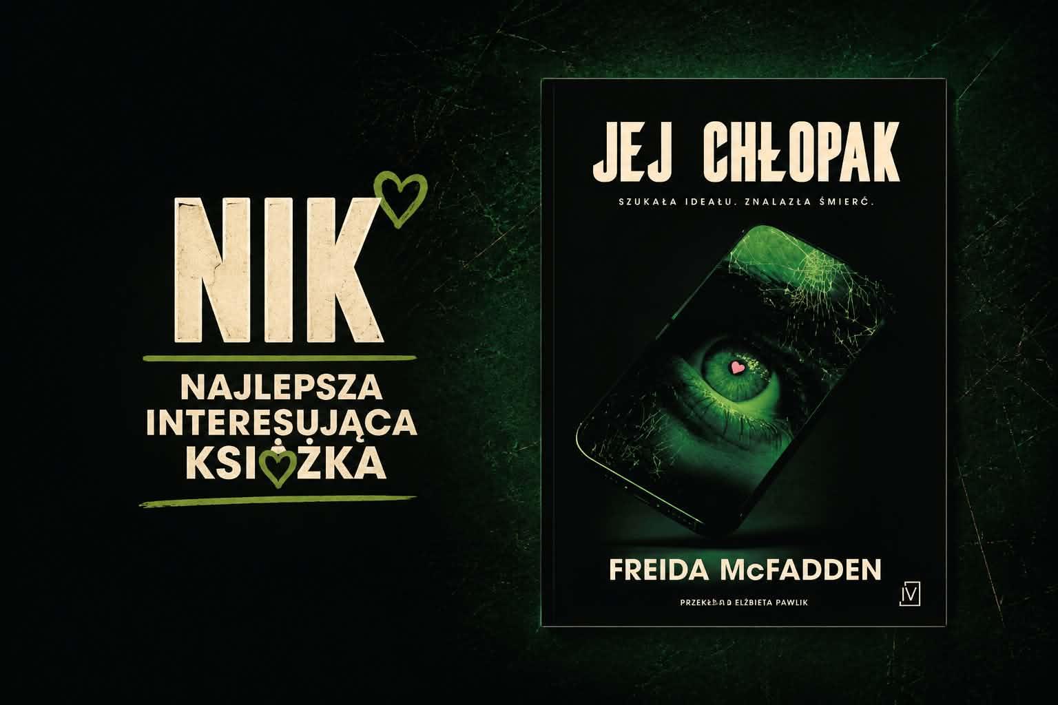 Miłość, maski i śmiertelny pułapka w Nowym Jorku. Dlaczego „Jej chłopak” Freidy McFadden to absolutny majstersztyk thrillera psychologicznego?