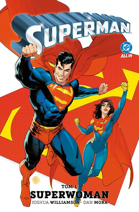 Kiedy Lois Lane przywdziewa pelerynę, czyli absolutna petarda i czysty kosmos w świecie DC! „DC All In. Superman. Superwoman, tom 1”