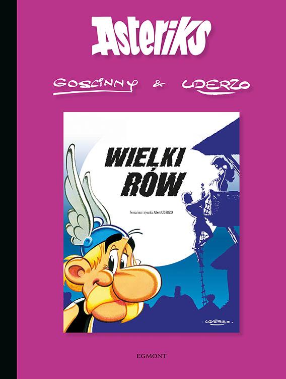 Dzielić czy łączyć? Galijskie przywary, rzymskie intrygi i mistrzostwo rysunku w komiksie „Asteriks. Wielki rów”