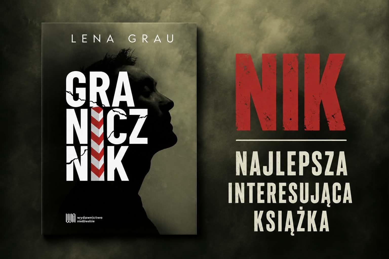 Książka, która na zawsze zostaje w psychice! Niezwykła podróż z „Granicznikiem” Leny Grau