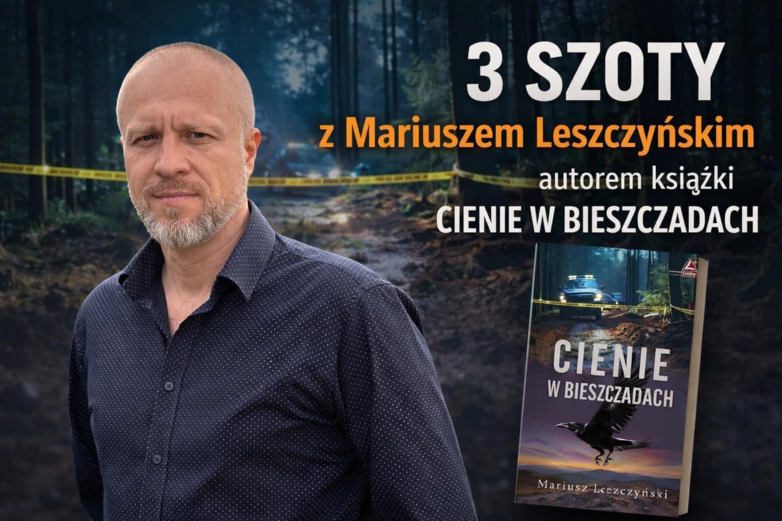 3 Szoty Mariuszem Leszczyńskim