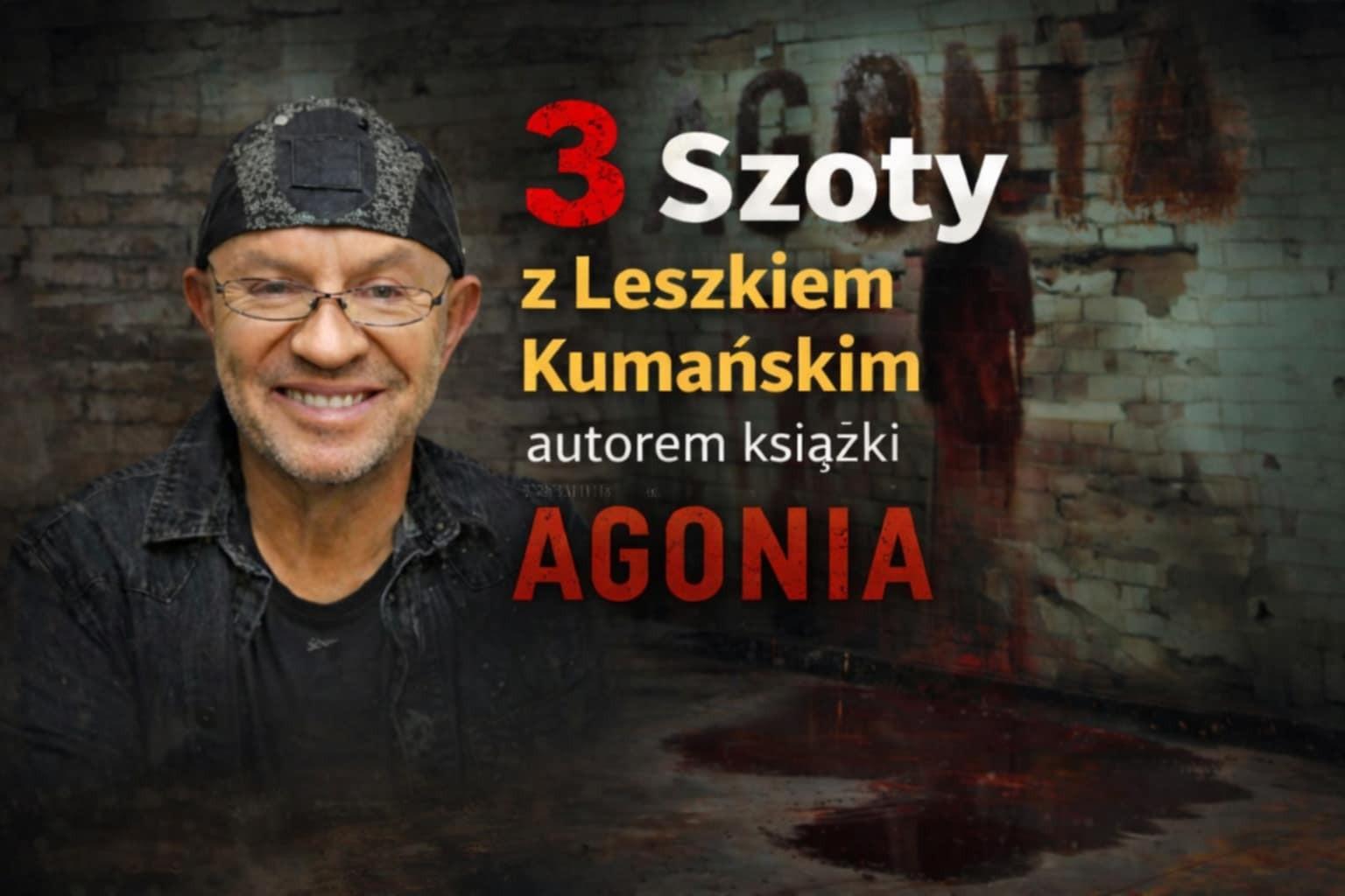 3 Szoty z Leszkiem Kumańskim