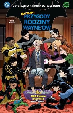 "Batman. Przygody rodziny Wayne’ów. Tom 5"– kiedy batrodzina ma więcej dram niż Gotham po zmroku