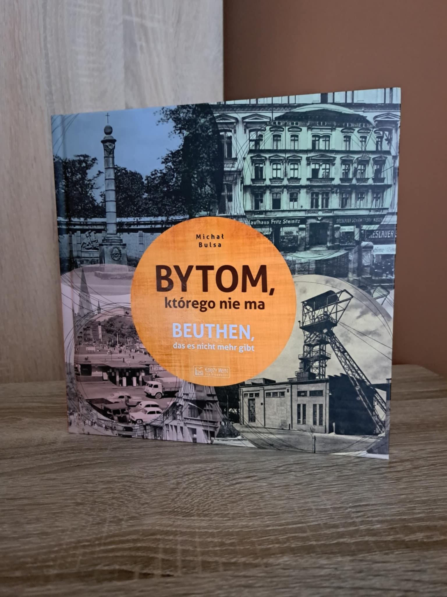 Bytom moim miastem