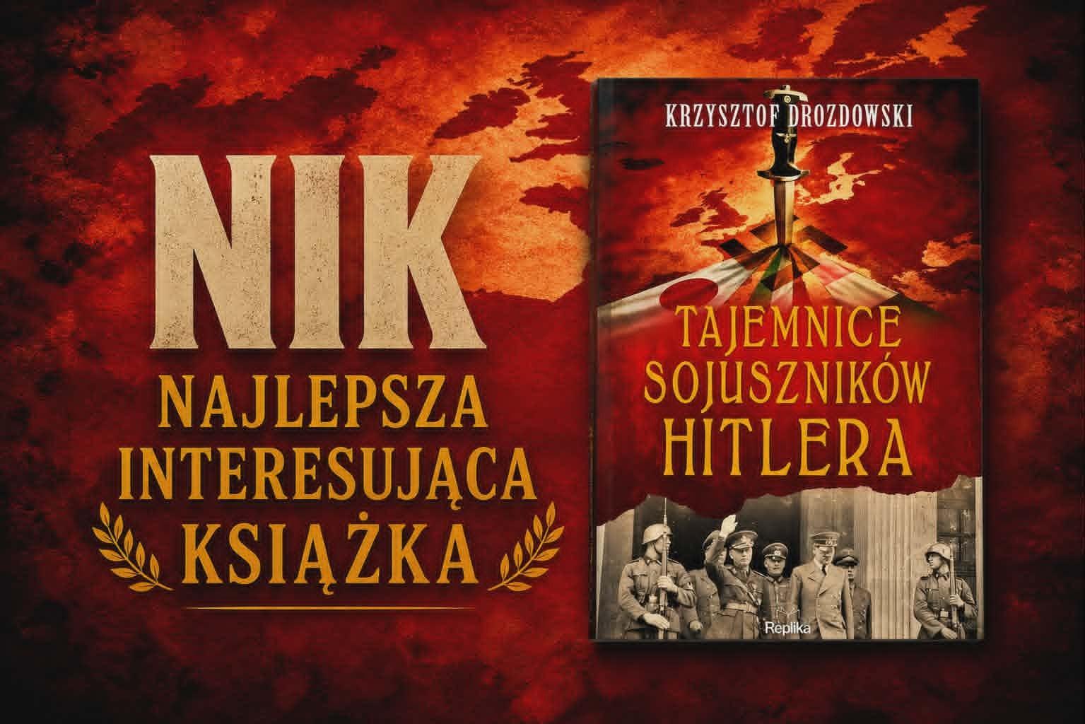 Historia, której nie wolno zapomnieć. „Tajemnice sojuszników Hitlera” – książka, która otwiera oczy