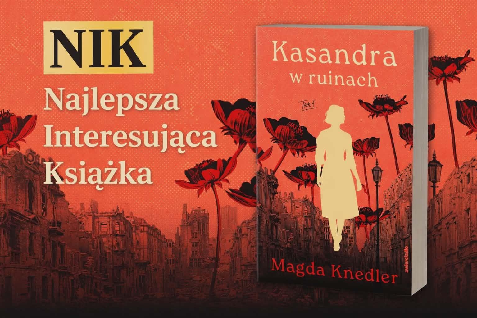 „Kasandra w ruinach” – gdy ruiny miasta stają się ruinami duszy i pamięci