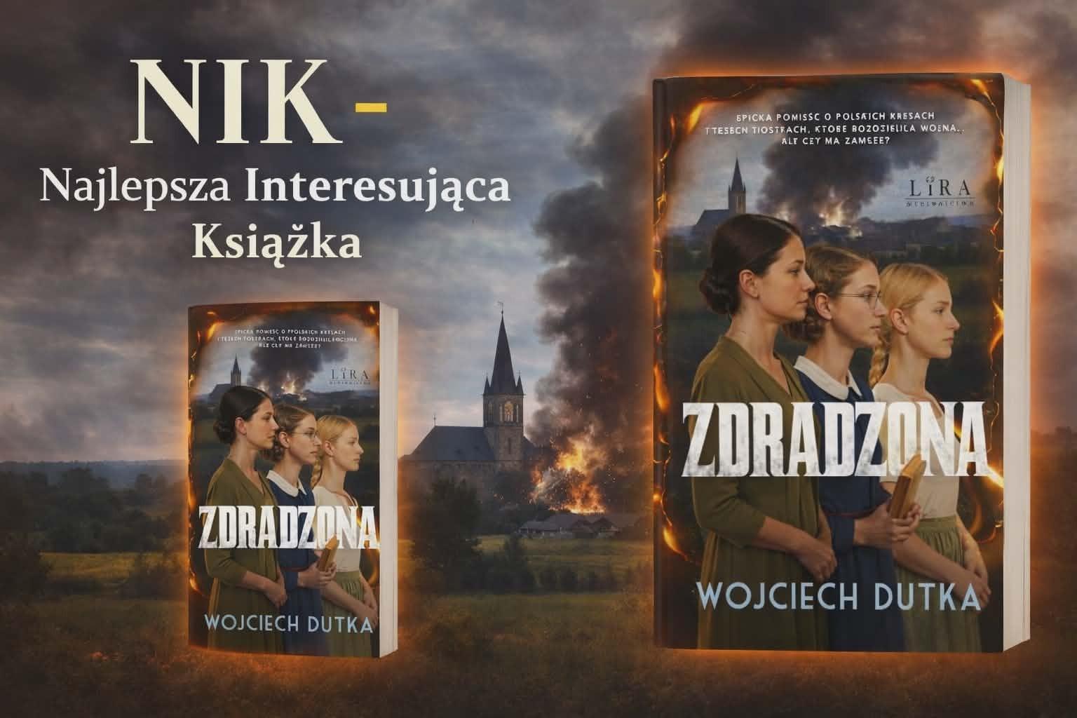 Kresowa opowieść o miłości, zdradzie i pamięci
