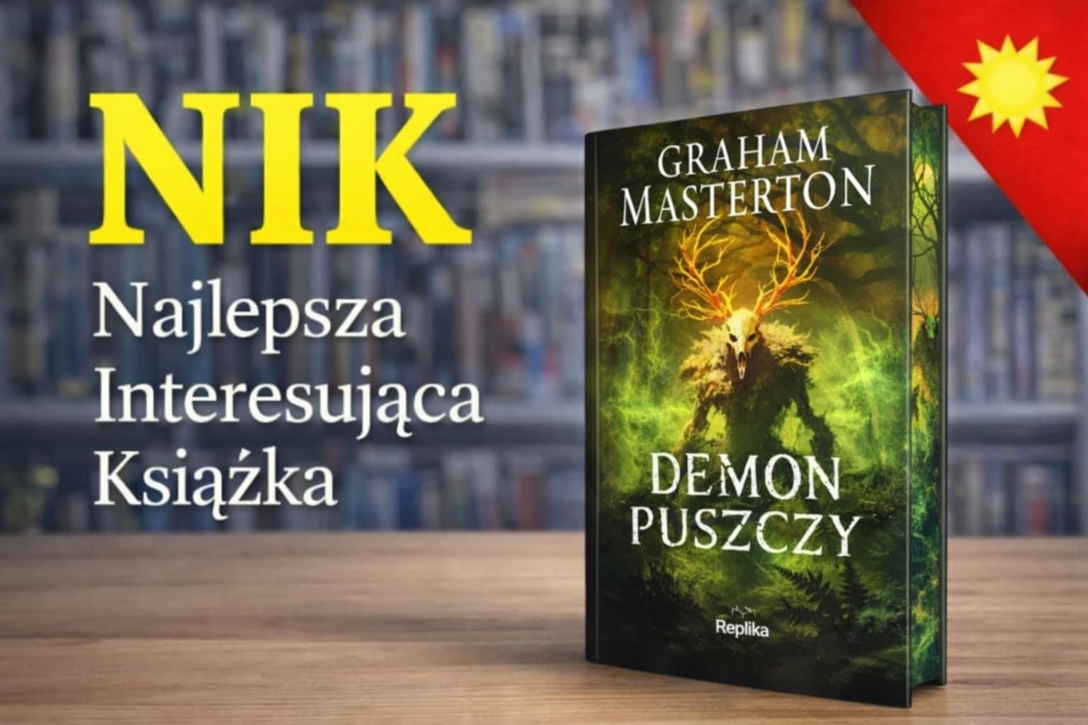 Nie każdy, kto wchodzi do puszczy, wraca cały
