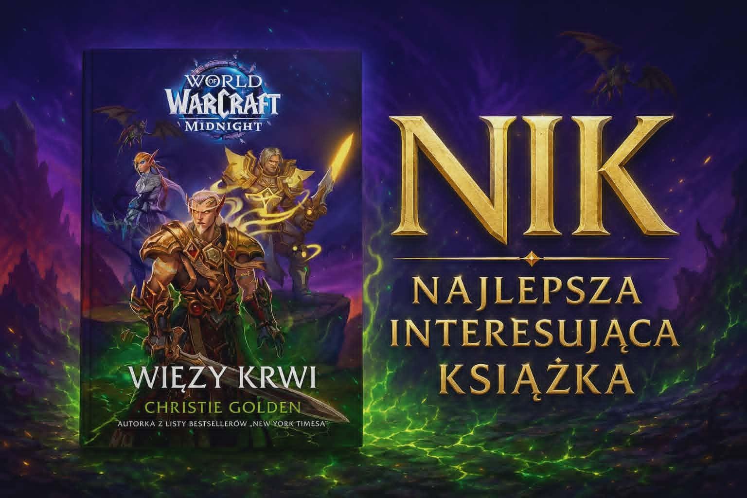 Więzy silniejsze niż wojna — Czyt-NIK w Azeroth