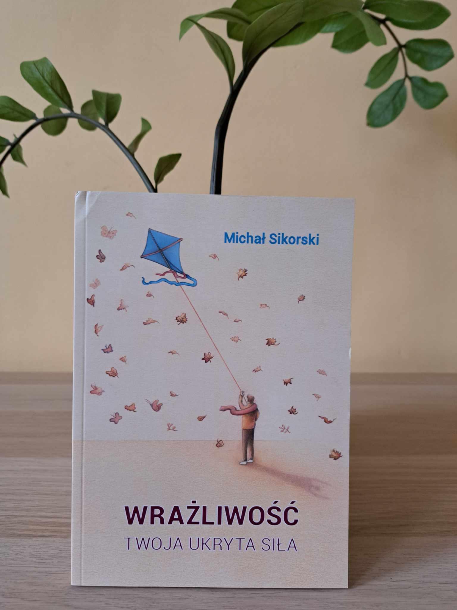 Wrażliwość to nie wstyd
