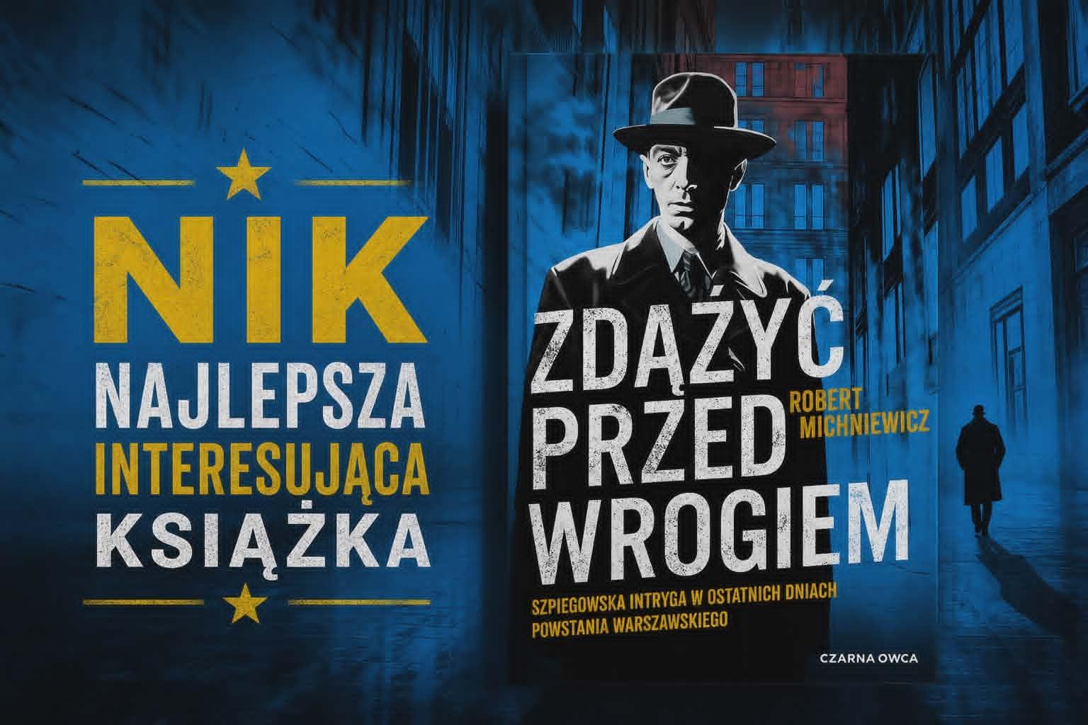 „Zdążyć przed wrogiem” – gdy historia ściga się z czasem, a czytelnik nie ma szans ucieczki