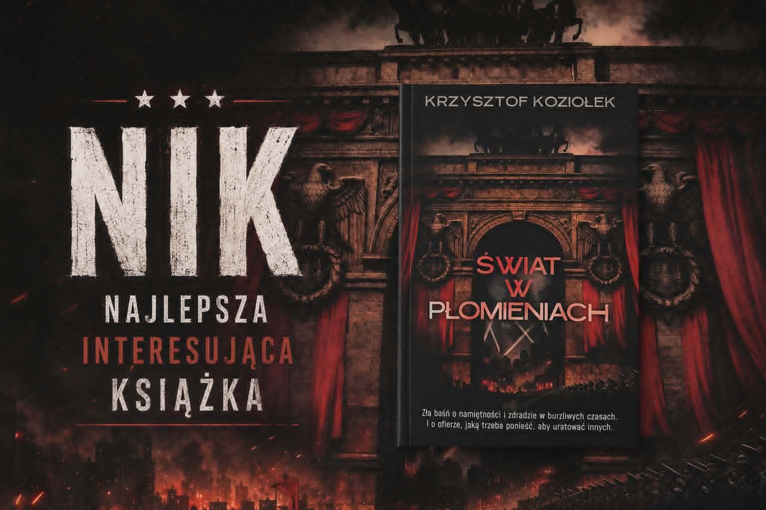 Świat, który płonie nie tylko ogniem